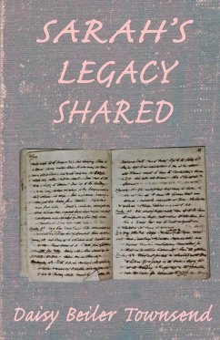 Sarah's Legacy Shared - Townsend, Daisy L.