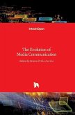The Evolution of Media Communication