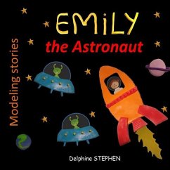 Emily the Astronaut - Stephen, Delphine