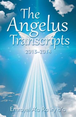 The Angelus Transcripts - A'A Ra Iry A'A, Emrayel