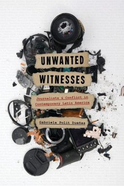 Unwanted Witnesses - Polit Dueñas, Gabriela