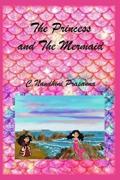 The Princess and The Mermaid - Prasanna, C. Nandhini