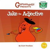 Jake the Adjective