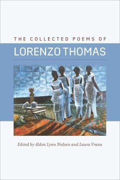 The Collected Poems of Lorenzo Thomas - Thomas, Lorenzo