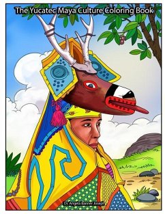 The Yucatec Maya Culture Coloring Book - Joseph, Angela Banner