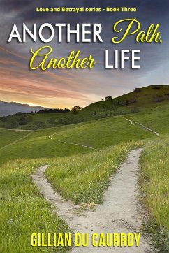 Another Path, Another Life - Du Caurroy, Gillian