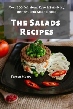 The Salads Recipes - Moore, Teresa