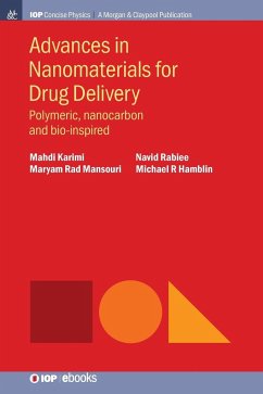 Advances in Nanomaterials for Drug Delivery - Karimi, Mahdi; Mansouri, Maryam Rad; Rabiee, Navid