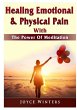 Healing Emotional & Physical Pain With... - Bild 1