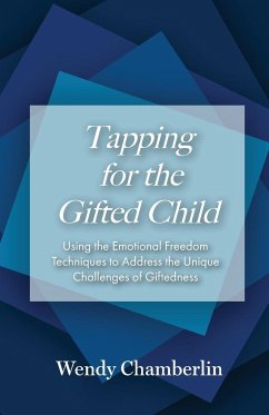 Tapping for the Gifted Child - Chamberlin, Wendy