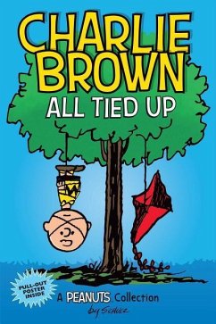 Charlie Brown: All Tied Up - Schulz, Charles M.