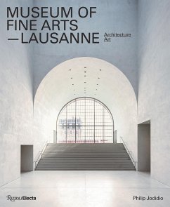 Museum of Fine Arts, Lausanne: Architecture, Art - Jodidio, Philip