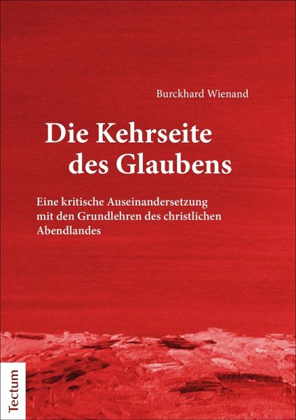 Die Kehrseite des Glaubens (eBook, ePUB) Die Kehrseite des Glaubens (eBook, ePUB)