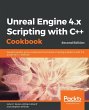 Unreal Engine 4.x Scripting with C++... - Bild 1