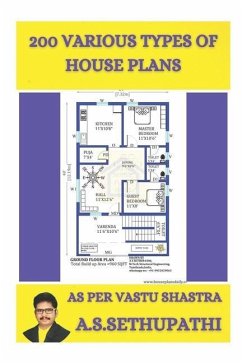 200 various types of House plans: As per Vastu Shastra - Pathi, As Sethu