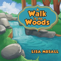 A Walk in the Woods - Musall, Lisa