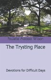 The Trysting Place