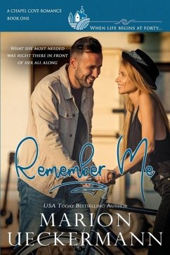 Remember Me - Romances, Chapel Cove; Ueckermann, Marion