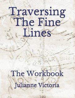 Traversing The Fine Lines - Victoria, Julianne