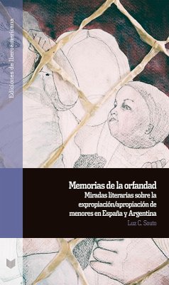 Memorias de la orfandad (eBook, ePUB) - Souto, Luz C.