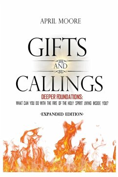 Gifts and Callings Expanded Edition - Moore, April