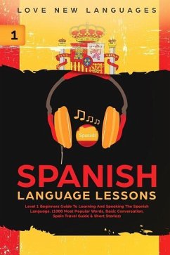 Spanish Language Lessons - New Languages, Love