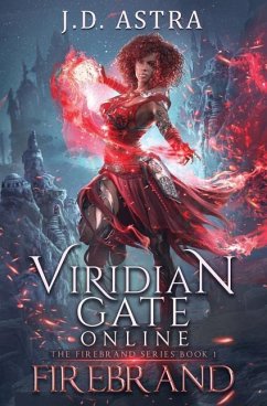 Viridian Gate Online - Hunter, James; Astra, J D