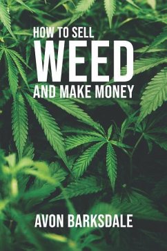 How To Sell Weed And Make Money - Novelty-Notebooks