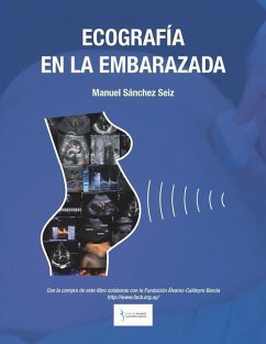 Ecografía en la Embarazada - Sánchez Seiz, Manuel