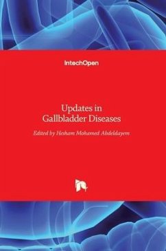 Updates in Gallbladder Diseases