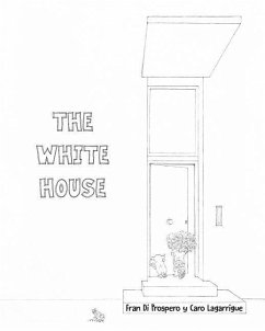 The white house - Di Prospero, Francisco