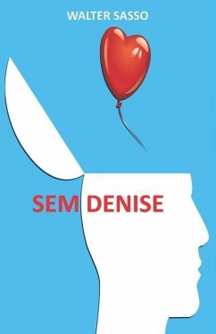 Sem Denise - Sasso, Walter