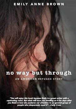 No Way but Through - Brown, Emily Anne