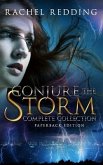 Conjure The Storm Complete Collection: Paperback Edition