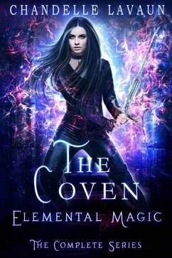 Elemental Magic: The Complete Series (The Coven) - Lavaun, Chandelle