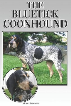 The Bluetick Coonhound - Stonewood, Michael