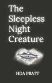 The Sleepless Night Creature
