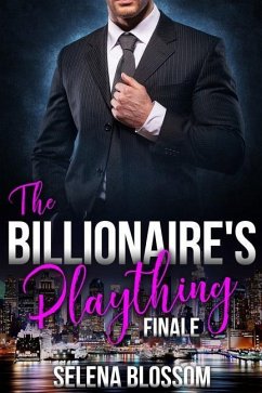 The Billionaire's Plaything 4 - Blossom, Selena