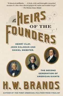 Heirs of the Founders - Brands, H W