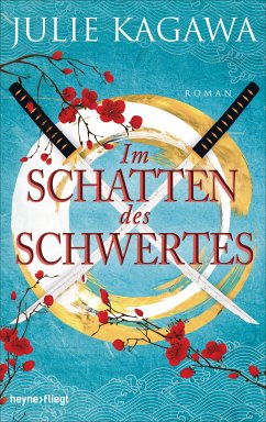 Im Schatten des Schwertes / Schatten-Serie Bd.2 (eBook, ePUB) - Kagawa, Julie