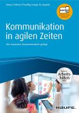 Kommunikation in agilen Zeiten - inkl. Arbeitshilfen online (eBook, PDF)