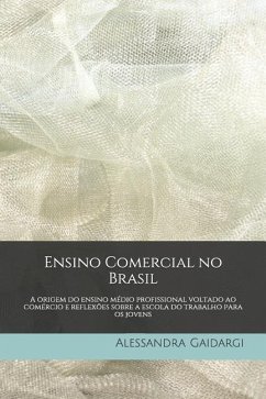 Ensino Comercial no Brasil - Gaidargi, Alessandra