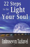 22 Steps to the Light of Your Soul