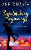 Breathtaking Beginnings: Romance Series-Starter