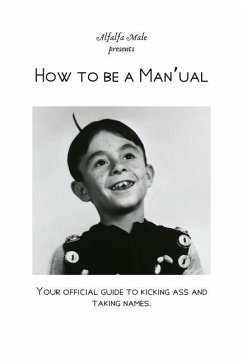 How to Be a Man'ual - Male, Alfalfa