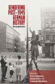 Gendering Post-1945 German History (eBook, ePUB)