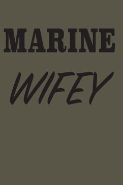 Marine Wifey - Club, Military Wife