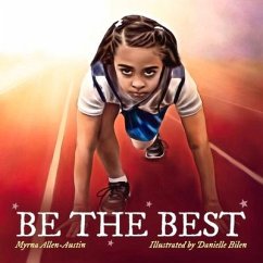Be the Best: Volume 1 - Allen-Austin, Myrna