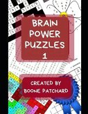 Brain Power Puzzles: Activity Book of Word Searches, Sudoku, Math Puzzles, Hidden Words, Anagrams, Scrambled Words, Codes, Riddles, Trivia,