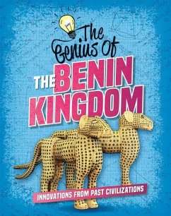 The Genius of the Benin Kingdom - Newland, Sonya